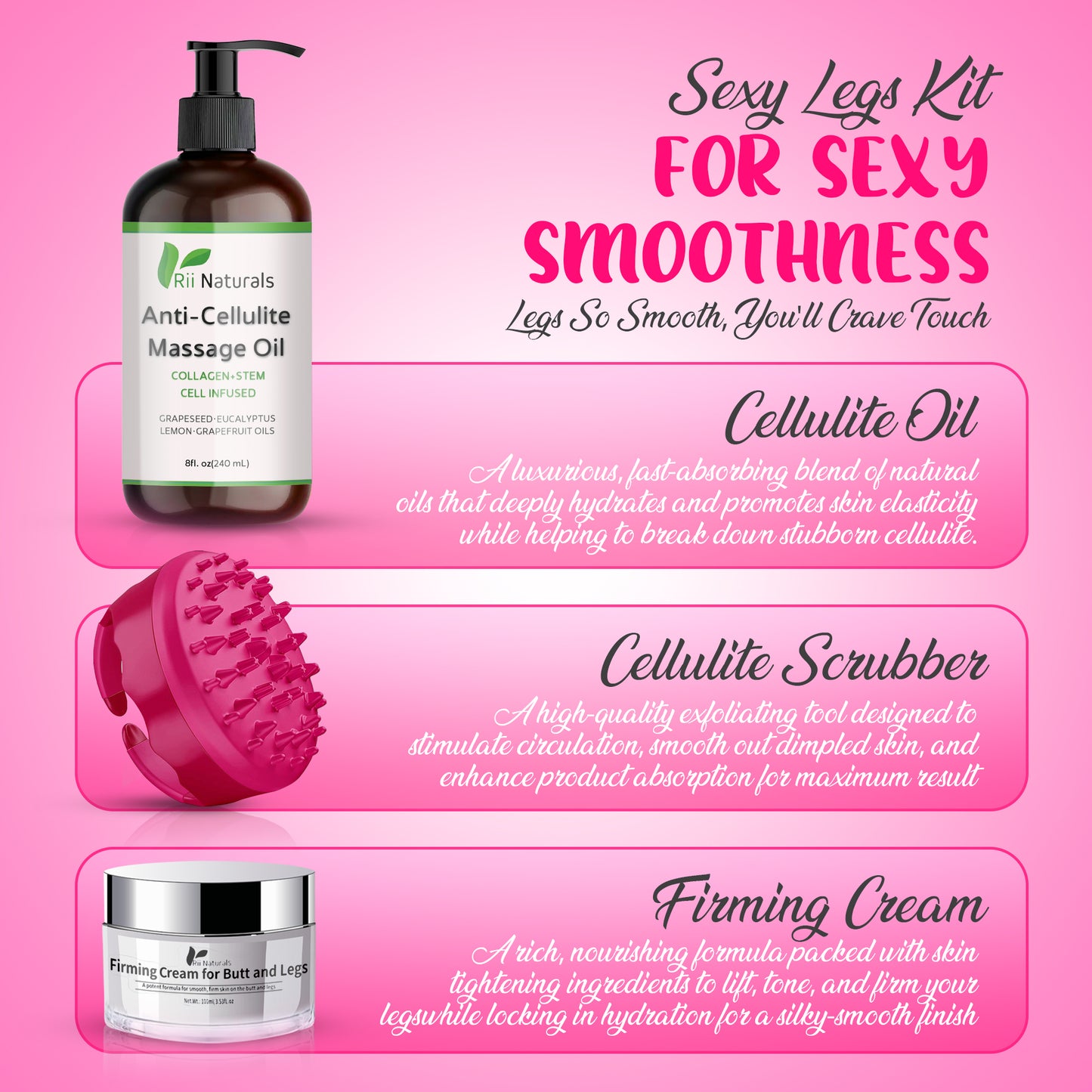 Sexy Legs Kit - Anti Cellulite Massage Oil, Firming Cream & Body Scrubber Massager 3-in-1 BUNDLE